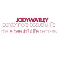 A Beautiful Life - Jody Watley