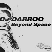 Beyond Space - DJ Darroo