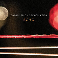 Jeleh Calon - Catrin Finch & Seckou Keita