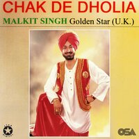 Phattay Chak De Bhabhiye - Malkit Singh & Golden Star