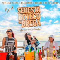Porquê - Klessinha & Priscila Senna & Raquel Dos Teclados
