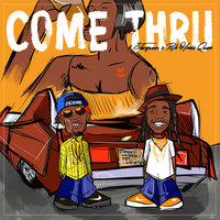 Come Thru - Jacquees & Rich Homie Quan
