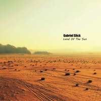 Land of the Sun - Gabriel Slick