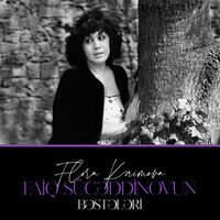 Yanımda Ol Həmişə - Flora Kərimova