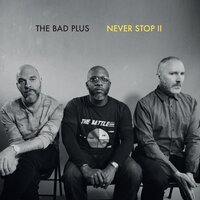 Hurricane Birds - The Bad Plus