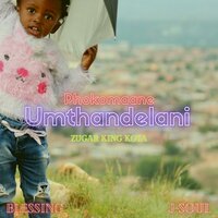 Umthandelani - Phokomaane & Zugar King Kota,J-Soul & Blessing