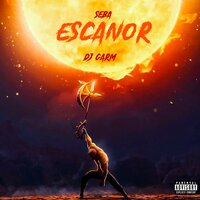 Escanor - Seba & DJ Garm