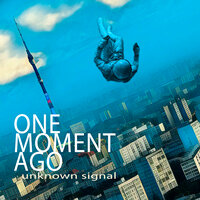 Andromeda - One moment ago