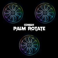 Palm Rotate - Comah