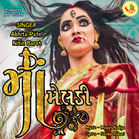 Maa Meldi - Abhita Patel & Nitin Barot