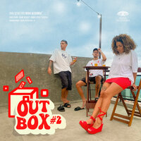Outbox 2 - Dumas & Memê no Beat & nova alquimia & Gabi Landin & Thebosh