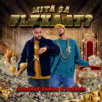 Mitä sä flexaat? - Seksikäs-Suklaa & Dosdela