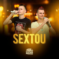 Sextou - Forró Nois