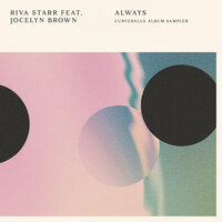 Always - Riva Starr & Jocelyn Brown