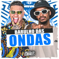 Barulho das Ondas - Mc Lobinho & DJ VN Mix