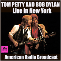 We Had It All - Bob Dylan & Tom Petty And The Heartbreakers