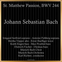 St. Matthew Passion, IMM 4: Erbarme dich, mein Gott - Munich Bach Orchestra & Munich Bach Choir & Karl Richter & Irmgard Seefried & Antoine Fahberg & Hertha Töpper & Johann Sebastian Bach