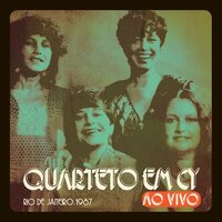 Aquarela do Brasil / Canta Brasil / Isso É o Brasil / Querelas do Brasil - Quarteto Em Cy