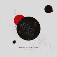 Sorry I Am Late - Kollektiv Turmstrasse