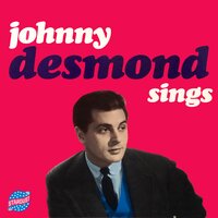 If All Goes Well - Johnny Desmond