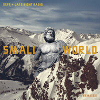 Small World - Def3 & Late Night Radio & Father Funk & Del The Funky Homosapien & Moka Only & The Gaff