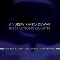 C D - Andrew Raffo Dewar & Kyle Bruckmann & Gino Robair & John Shiurba