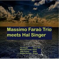 If I Should Lose You - Massimo Farao Trio & Hal Singer
