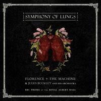 Blinding - Florence + The Machine & Jules Buckley