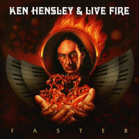 The End Of Never - Ken Hensley & Live Fire