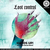 Hands Up! - Lost Control
