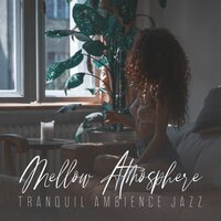 Smooth Vibes - Relaxation Jazz Music Ensemble