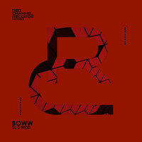 Boww - DJ D ReDD