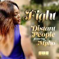 Fight - Distant People & MPHO