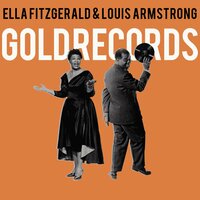 A Foggy Day - Ella Fitzgerald & Louis Armstrong