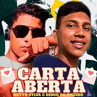 Carta Aberta - Diogo do Piseiro & Netto Sylva