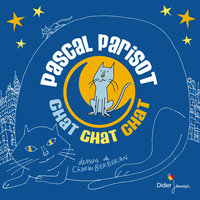 Nom d'un chat - Pascal Parisot