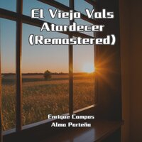 No Me Jures - Enrique Campos & Alma Porteña