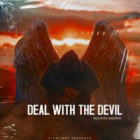 Deal With The Devil - Industry Insiders & DJ Xquizit & Paul Bartolome