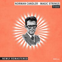 Ol' Man River "Show Boat" - Norman Candler & Norman Candler Magic Strings
