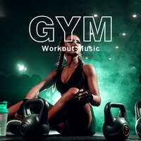 Healthy Fat Burning - Intense Workout Music Club & Gym Chillout Music Zone