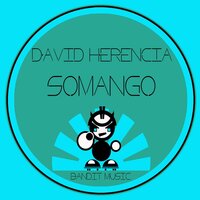 Somango - David Herencia & Ian Mart