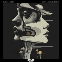 Faith - Gaga & Mateo! & Maksim Dark