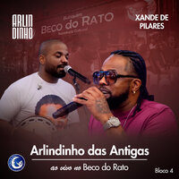 Nos Braços Da Batucada - Arlindinho & Xande de Pilares