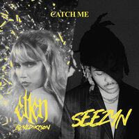 Catch Me - Ellen Benediktson & Seezyn