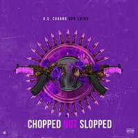 Irregular (Chopped Not Slopped) - AG Cubano & Don Chino & BP