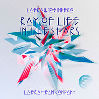 Ray Of Life In The Stars - Laera & Joe Impero