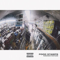 Food Stamps - Pardison Fontaine