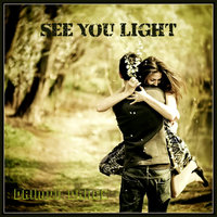 See You Light - Daimon Dance