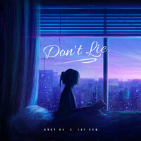Don't Lie - Andy OG & Jay Kem