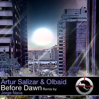 Before Dawn - Artur Salizar & Olbaid & Jorge Nava & Artur Salizar & Olbaid